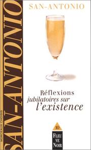 Cover of: Réflexions jubilatoires sur l'existence