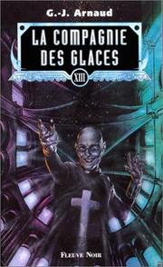 Cover of: La Compagnie des glaces, tome 13