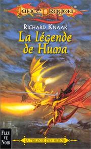 Cover of: La Légende de Huma : trilogie des héros, tome 1