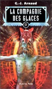Cover of: La Compagnie des glaces, tome 15