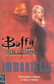 Cover of: Buffy contre les vampires  by Nancy Holder