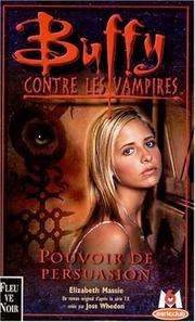 Cover of: Buffy contre les vampires, tome 18 : Pouvoir de persuasion