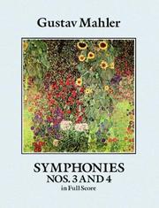 Cover of: Symphonies Nos. 3 and 4 in Full Score by Gustav Mahler