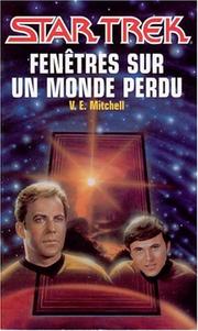 Cover of: Fenetres sur un monde perdu by Mitchell