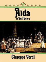 Cover of: Aida in Full Score by Giuseppe Verdi, Giuseppe Verdi