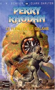 Cover of: Le Fléau de la galaxie