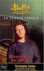 Cover of: Buffy contre les vampires, tome 28: La Tueuse perdue - Livre 4 "Bienvenue en Enfer"