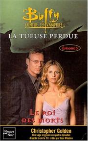 Cover of: Buffy contre les vampires, tome 27: La Tueuse perdue - Livre 3 "Le Roi des morts"