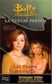 Cover of: Buffy contre les vampires, tome 26: La Tueuse perdue - Livre 2 "Les Temps maudits"