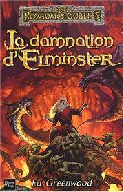 Cover of: La Damnation d'Elminster by Ed Greenwood