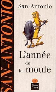 Cover of: L'Année de la moule by Frédéric Dard