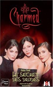 Cover of: Charmed, tome 8  by Eloise Flood, Eloise Flood