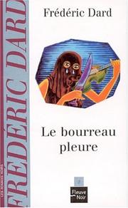 Cover of: Le bourreau pleure by Frédéric Dard