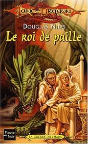 Cover of: La Guerre du chaos, tome 3 : Le Roi de paille