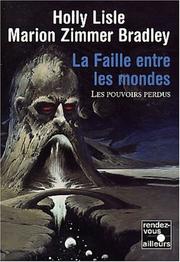 Cover of: Les Pouvoirs perdus, tome 2  by Holly Lisle, Marion Zimmer Bradley