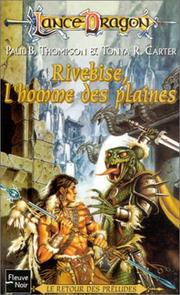 Cover of: La séquence des préludes, tome 10 : Rivebise, l'homme des plaines