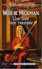 Cover of: Une âme bien trempée by Margaret Weis