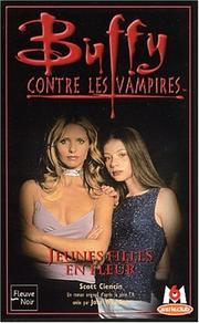 Cover of: Jeunes filles en fleur: Buffy - Contre les Vampires