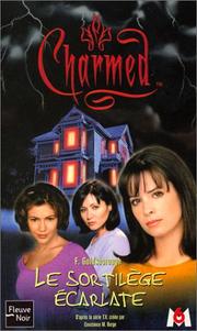 Cover of: Charmed, tome 3 : Le Sortilège écarlate