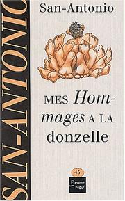 Cover of: Mes hommages a la donzelle by Frédéric Dard