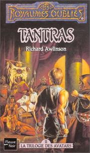 Cover of: Tantras, la trilogie de Savatars, tome 2 : Les Royaumes oubliés