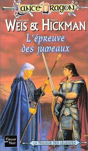 Cover of: Lancedragon, numéro 6 : L'Epreuve des jumeaux