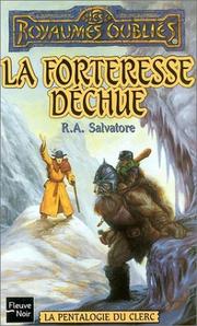 Cover of: La Forteresse déchue, tome 4 : La Pentalogie du Clerc