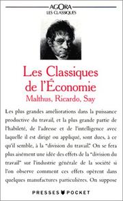 Cover of: Les Classiques de l'économie : Malthus, Ricardo, Say