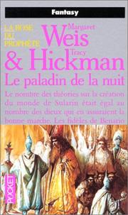 Cover of: Le paladin de la nuit by Margaret Weis, Tracy Hickman
