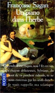 Cover of: UN Piano Dans L'Herbe by Sagan