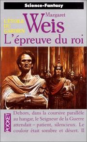 Cover of: Epreuve du roi by Margaret Weis