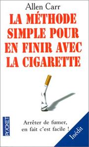 Cover of: La Methode Simple Pour En Finir Avec La by Allen Carr