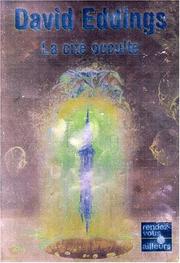 Cover of: La Pierre sacrée perdue. La Trilogie des périls, tome 3 : La Cité occulte