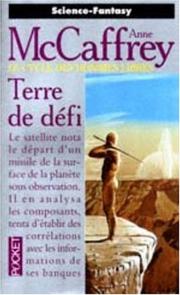 Cover of: Terre de défi by Anne McCaffrey