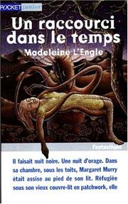 Cover of: Un Raccourci Sans Le Temps / Wrinkle in Time by Madeleine L'Engle