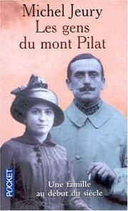 Cover of: Les Gens du Mont Pilat : Histoire de Claudia et Joseph, mes parents