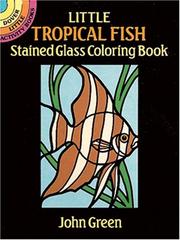 Cover of: Little Tropical Fish Stained Glass Coloring Book