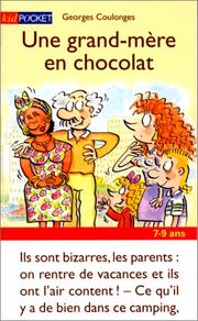 Cover of: Une grand-mère en chocolat by Georges Coulonges