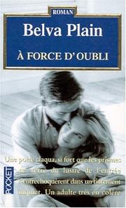 Cover of: A force d'oubli