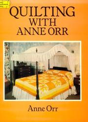 Cover of: Quilting with Anne Orr