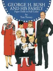 Cover of: George H. Bush and His Family Paper Dolls in Full Color