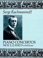 Cover of: Piano Concertos Nos. 1, 2 and 3 in Full Score