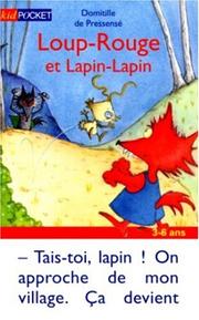 Cover of: Loup-Rouge et Lapin-Lapin