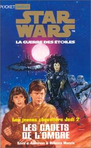 Cover of: Les Jeunes chevaliers Jedi, tome 2. Les Cadets de l'ombre