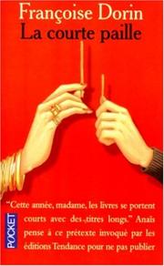 Cover of: La Courte Paille by Françoise Dorin