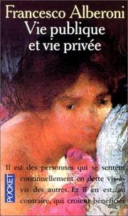 Vie publique et vie privée by Alberoni