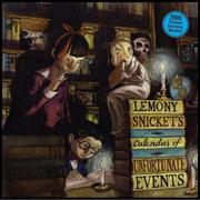 Cover of: 2005 Calendar of Unfortunate Events by Lemony Snicket