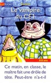 Cover of: Le Vampire du CE1