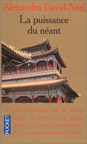 Cover of: La Puissance du néant by David Neel