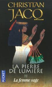 Cover of: La Femme Sage by Christian Jacq